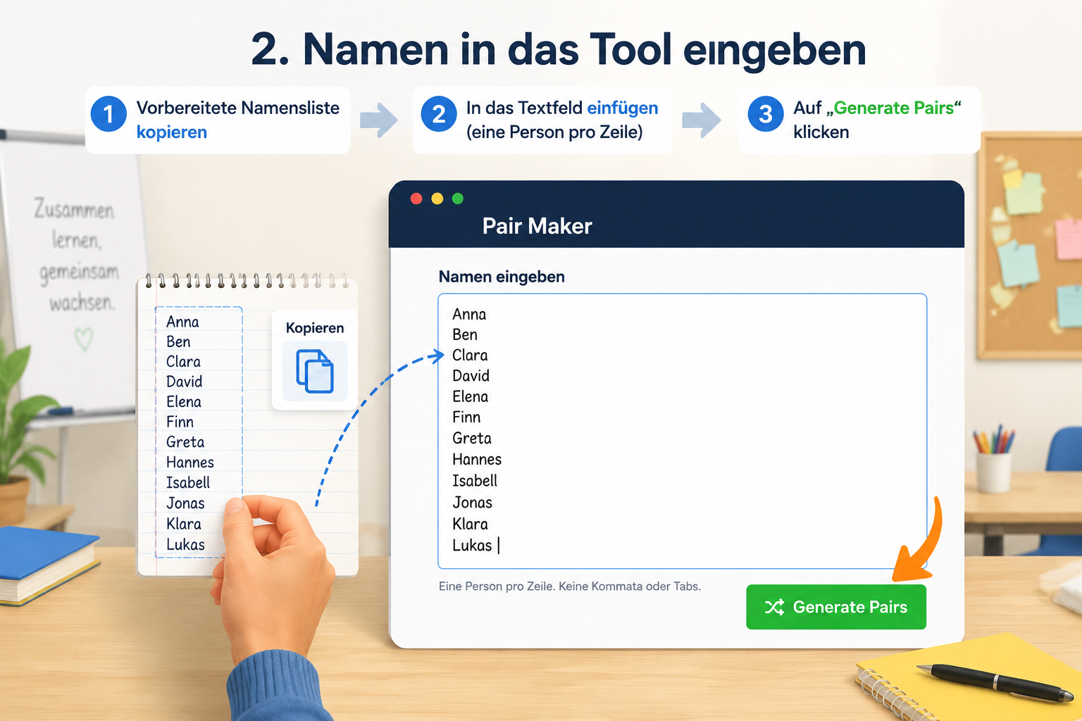 A step-by-step illustration showing a hand pasting a list of names into the Pair Maker input field, with an arrow pointing to a "Generate Pairs" button.
