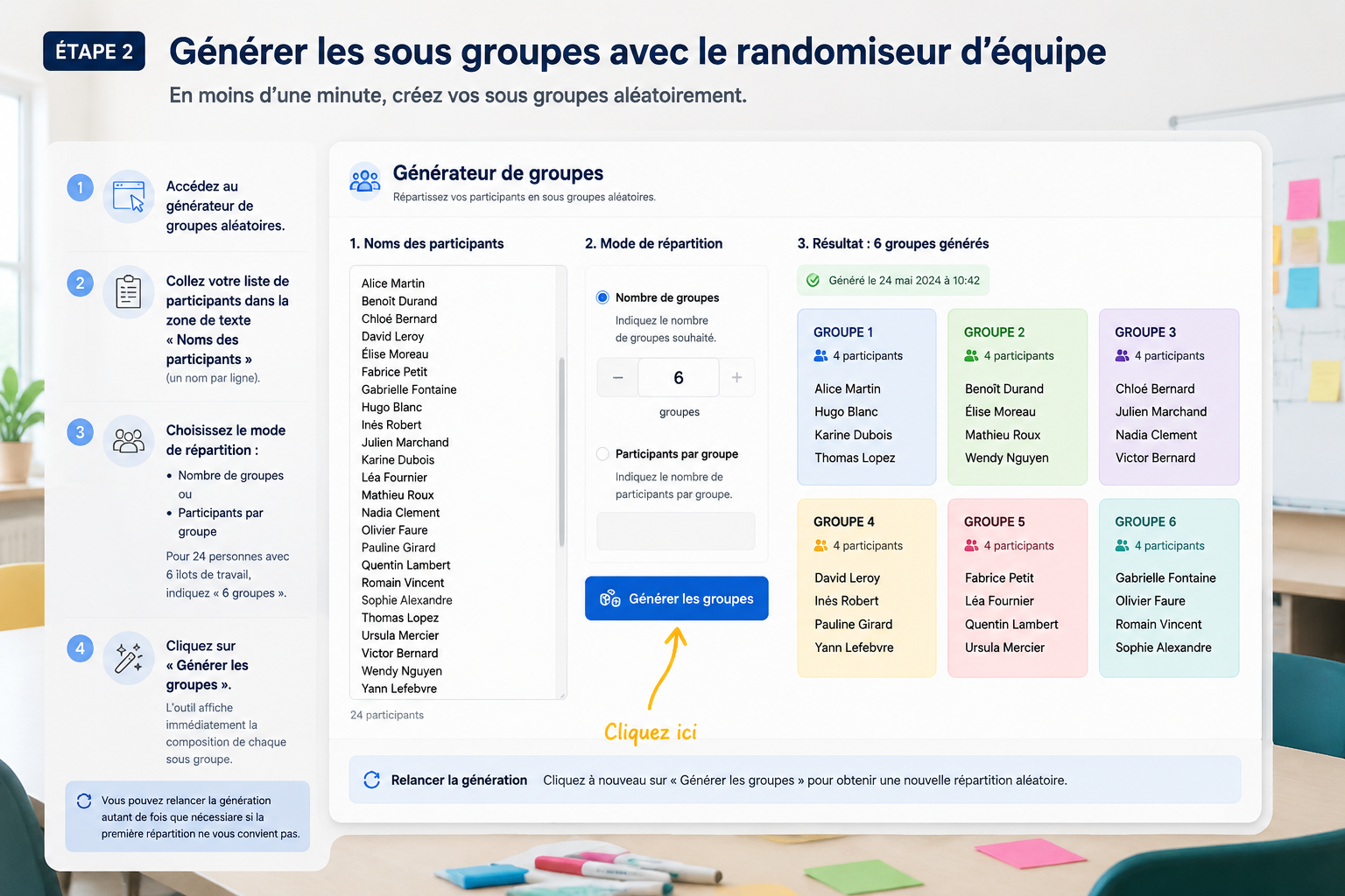 interface épurée et pédagogique d’un générateur de groupes, une flèche indique le bouton ‘Générer les groupes’, une liste de noms apparaît dans des blocs colorés distincts